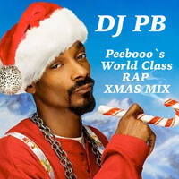 Peebooo`s World Class Rap XMAS Mix by DJ PB