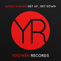 Da'Silva Gunn -Get Up, Get Down 'sample' - *OUT NOW* on Yoo'Nek Records by Da'Silva Gunn