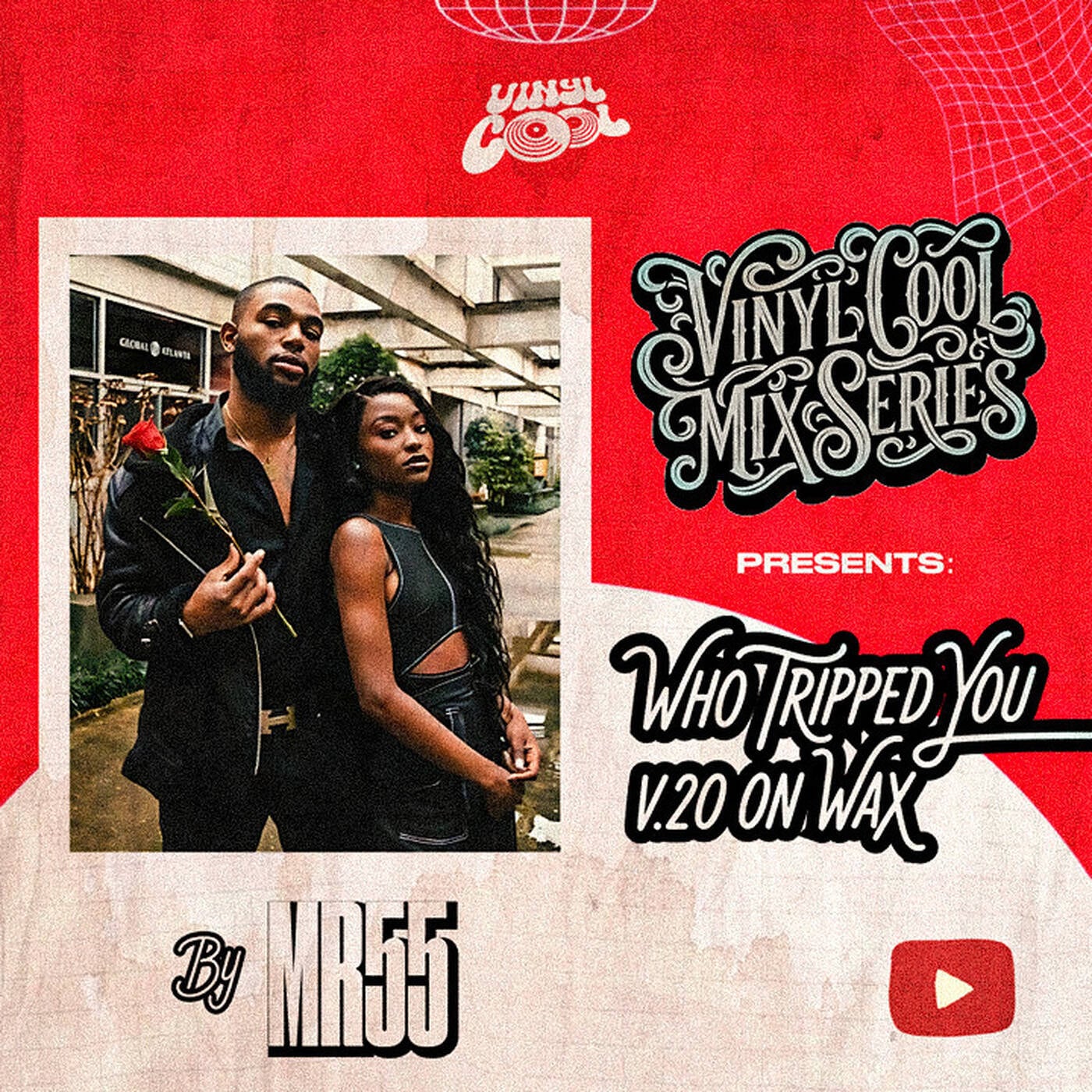 Vinyl Cool Mix Series pres. Mr.55 - WhoTrippedYou V.20 On Wax episode artwork