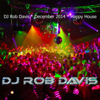 DJ Rob Davis - Saturday Night At ARQ Sydney 02 December 2014 by Rob Davis