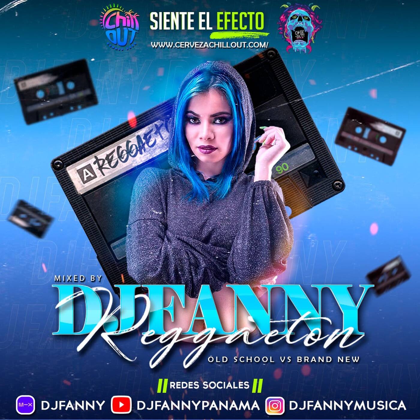 Siente el Efecto - DJ FANNY REGGAETON OLD & NEW CHILL OUT