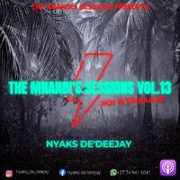 The Mnandi's Sessions Vol.13 (2k22 Introduced) by Nyaks