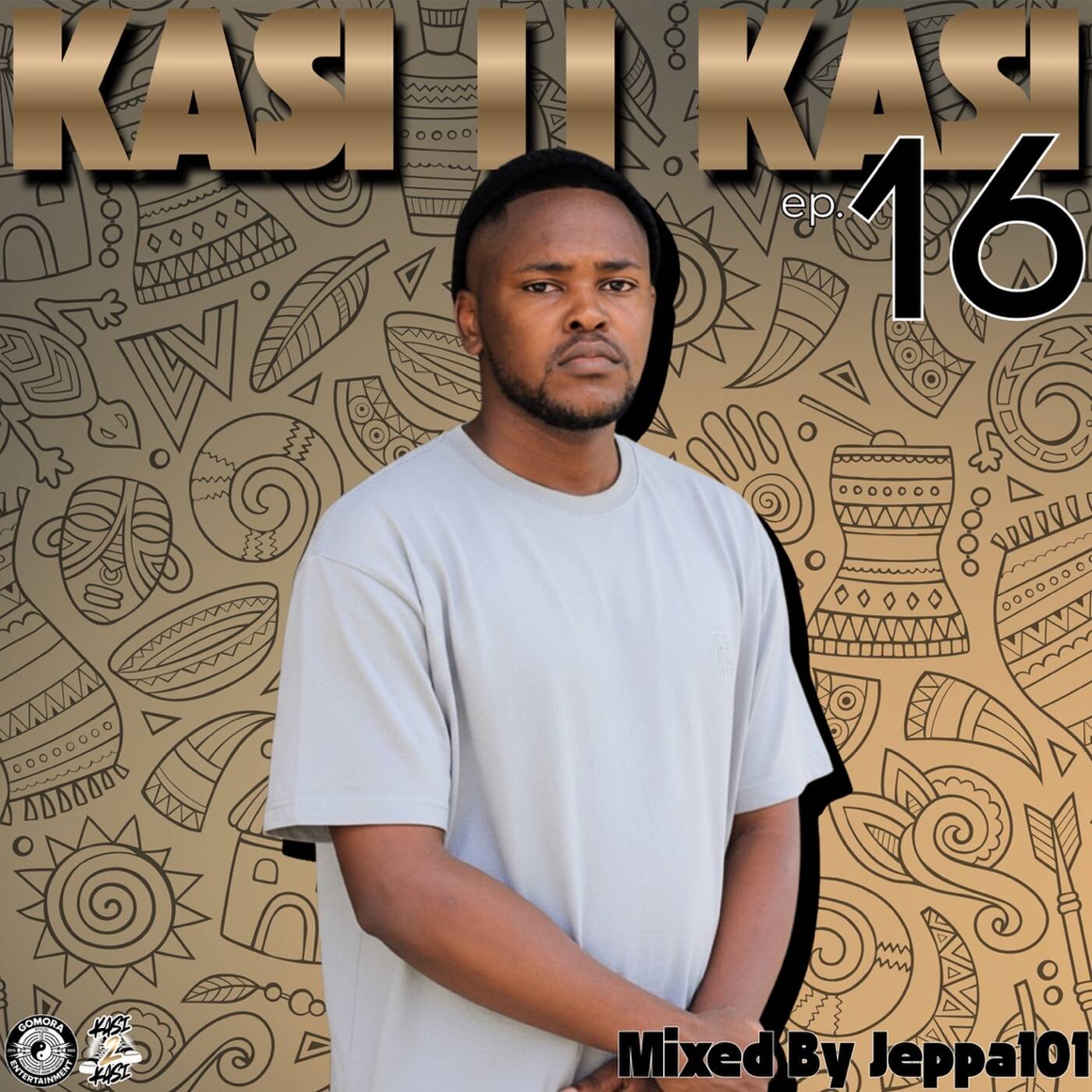 KASI II KASI Music Movement Episode. 16 (Mixed By Jeppa101)