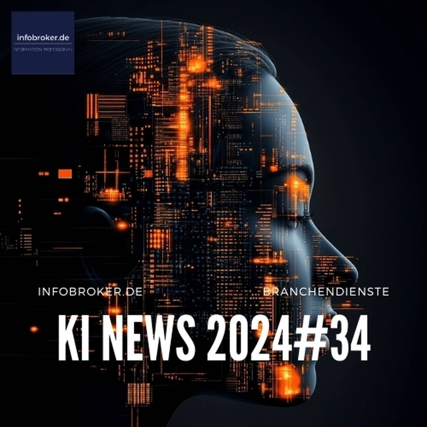 KI News – 2024#34 – Künstliche Intelligenz in Branchen und Märkten episode artwork