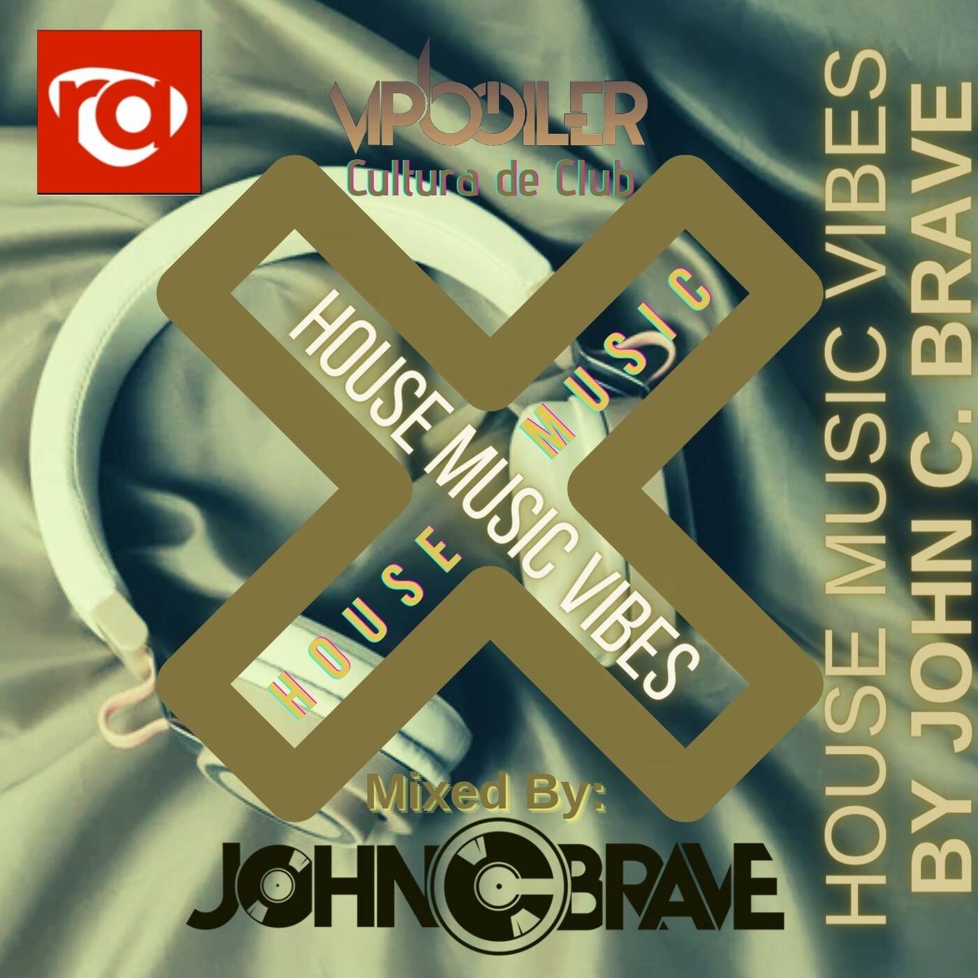 168 HOUSE MUSIC VIBES BY JOHN C BRAVE SZONA DJ 04 02 2023 episode artwork