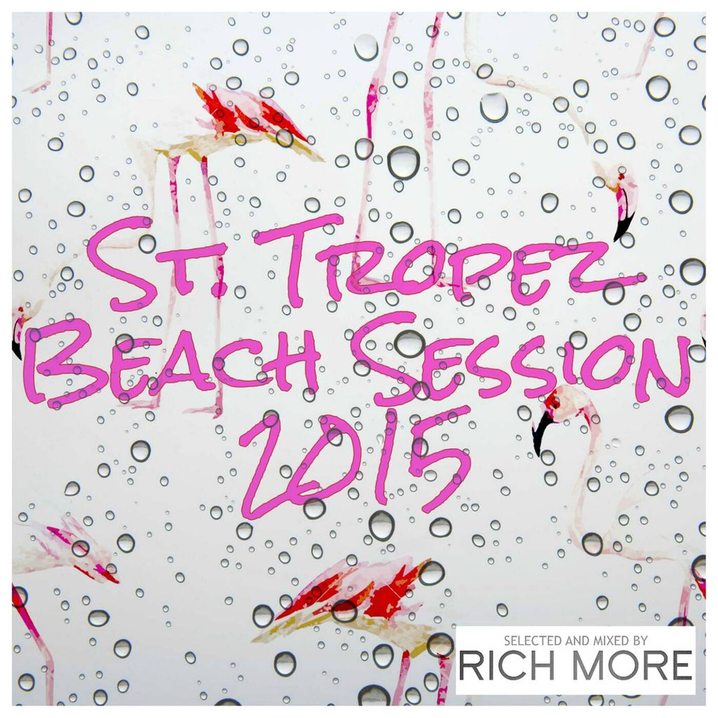 RICH MORE: St. Tropez Beach Session 2015 episode artwork