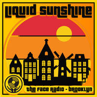 Words and Music From da Lowlands - Dutch Funk - Liquid Sunshine @ The Face Radio - Show #253 by Liquid Sunshine
