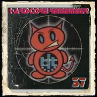 Hardcore Remember 37 by Dj~M...
