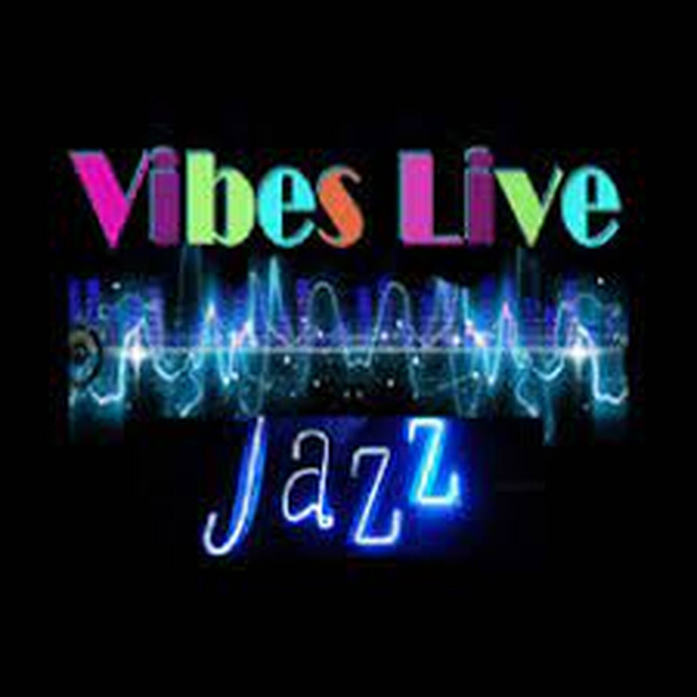 VIBES-LIVE JAZZ AND BLUES artwork