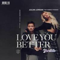 Julian Jordan feat. Kimberly Fransens - Love You Better (Bartello Reflip) by Bartello