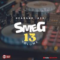Smeg 13 - Mixed By Head4ne Jack by Head4ne Jack