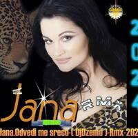 Jana.Odvedi me sreco-( DjDzemo )-Rmx-2024 by DjDzemo