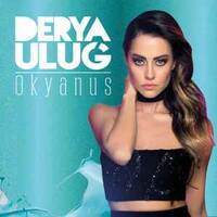 Derya Uluğ — Okyanus by SENΛTOR|Halil Çağlar