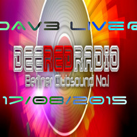 Dav3 Live@ DeeRedRadio (17.08.2015) Part 1 by DAV3