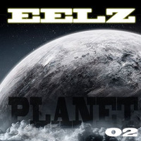 EELZ - 02 PLANET by Grizzly Beats