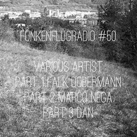 Marco Nega - Funkenflug #50 SRB Radio by Marco Nega