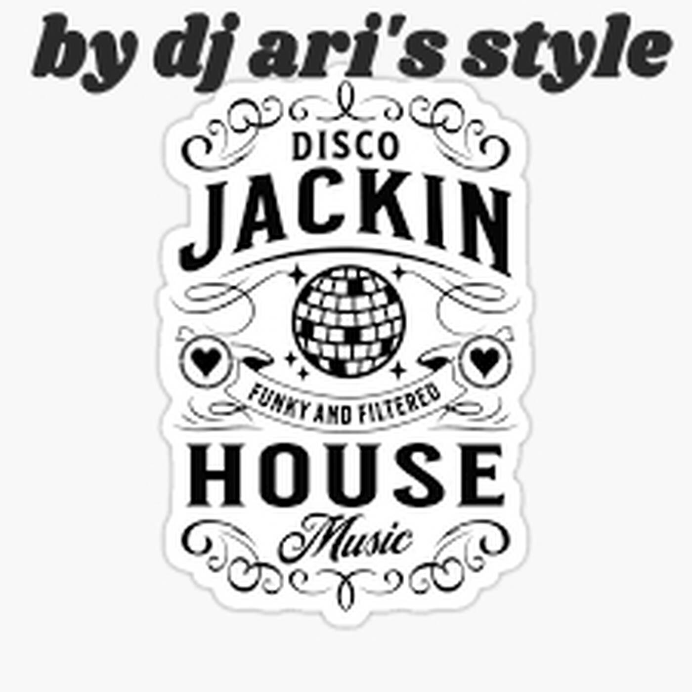 DJ ARI'S STYLE# DISCO JACKIN HOUSE &ENJOY# episode artwork