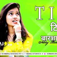 TIP TIP BARSA PANI HARD GMS PUNCH MIX 💞 DJ NEERAJ SHAHDOL ❤ टिप टिप बारशा पानी by D.J. KING OF SHAHDOL