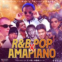 R&amp;B POP X AMAPIANO by Fred Max