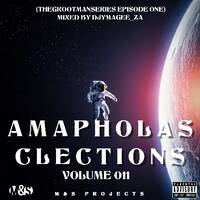 Amapholas Clections Vol 011 (TheGrootmanSeries EP1) by DjyMagee_za