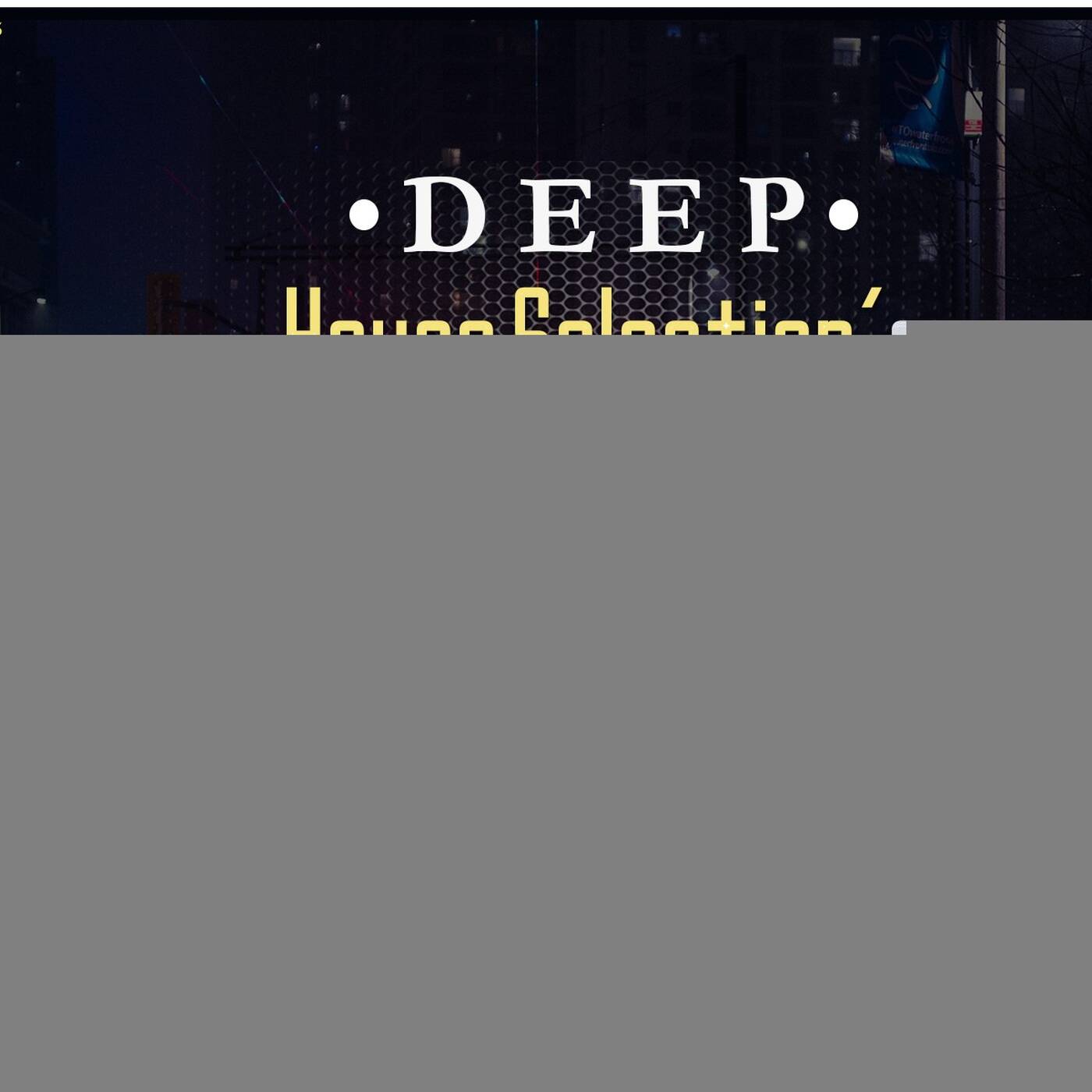 Dj Cup - Deep House Selection's Vol.25 [ Side A ] episode artwork