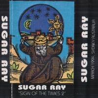 Sugar Ray - Sign Of The Times 2 (A) March 94 by bradyman