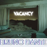 Bruno Dante_Vacancy by Brynstar/Bruno Dante