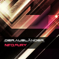 Neo.Fury - Der Ausländer by Der Ausländer
