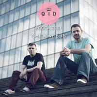 Queen & Disco ¦ Podcast 001 - Get Down Edits by Queen & Disco
