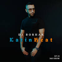 2023 Reggaeton Latin Pop Mix ? Latin Heat ? El Mejor Música Nueva Latina by DJ Borhan