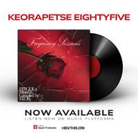 KEORAPETSE EIGHTYFIVE FREQUENCY SESSIONS EPISODE 3 by Consciousness Entertainment
