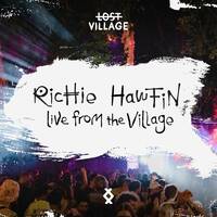 Lost Village (The Village) by Richie Hawtin by Techno Music Radio Station 24/7 - Techno Live Sets