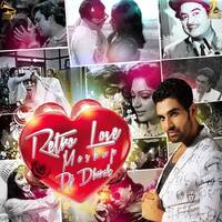 RETRO LOVE MASHUP - DJ DHARAK by DJ Dharak