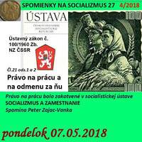 Spomienky na Socializmus 27 - 2018-05-07 SOCIALIZMUS A ZAMESTNANOSŤ by Slobodný Vysielač