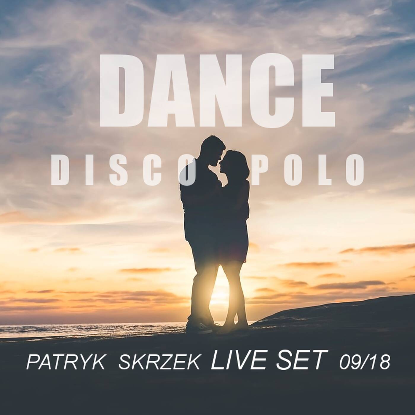 Patryk Skrzek Disco Polo & Dance 09/18 #023 episode artwork