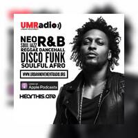 UK Soul Chart - Tue 14 August 2018 by Urban Movement Radio