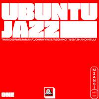 Ubuntu Jazz - The Ultimate Mzansi Jazz on VR ONE #Mix RADIO...We Got MOODS by VR ONE #Mix Radio