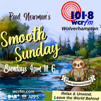 Paul Newman's Smooth Sunday on 101.8 WCR FM - 26th April 2026 by Paul Newman