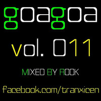 Rook - Goa Goa Vol.11 &quot;available to download&quot; by Rook