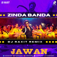 Zinda Banda (Remix) - DJ Raxit by All Indian DJs Drive