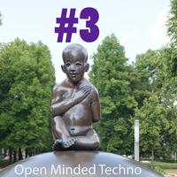 Open Minded Techno #3 07.05.2016 by Daniel Wohlfahrt