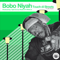 Bobo Niyah - Touch Di Streets (Shuffle Riddim) by Vybz Cru Media