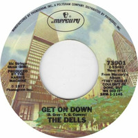 The Dells - Get On Down - DJ Reverend P Edit by DJ Reverend P