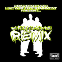 3 Bad Brothaz - Get Tha Fuck Up by DJ Kidd Star