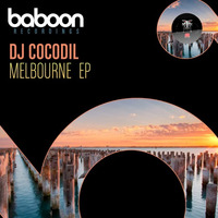 Dj Cocodil - Melbourne EP