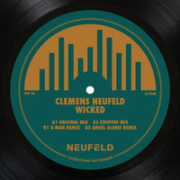 Clemens Neufeld - Wicked (Original Mix) NEUFELD 03 by Clemens Neufeld
