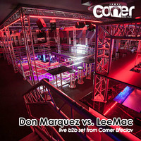 Don Marquez &amp; LeeMac B2B SET by DJ LeeMac