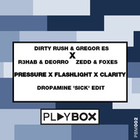 Pressure ✖ Flashlight ✖ Clarity (DROPAMINE 'SICK' Edit) by DROPAMINE