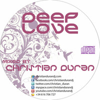 CHRISTIAN DURÁN - LIVE@DEEP LOVE (29-01-12) by Christian Durán