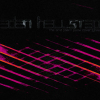 Eden Hellstep // The Grid  // Daft Punk // Cover Demo by No Mercy Entertainment